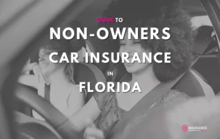 Non-Owner Car Insurance in Florida