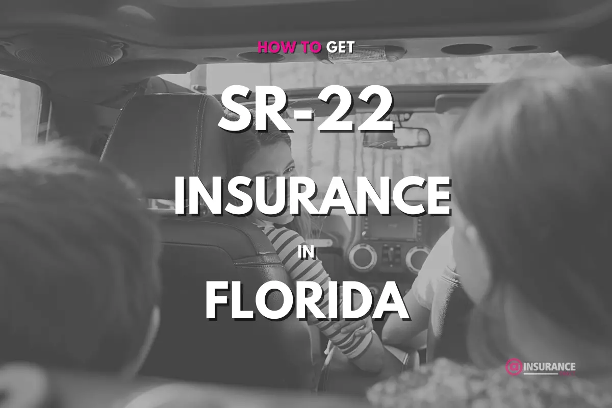 SR-22 Insurance in Florida and How to Get the Lowest Rates