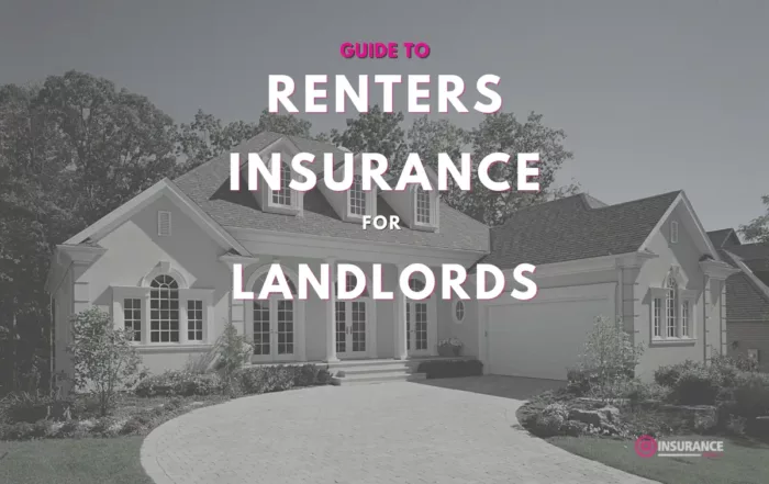 Renters Insurance for Landlords